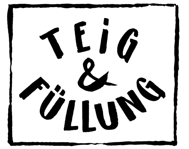 Teig & Fuellung